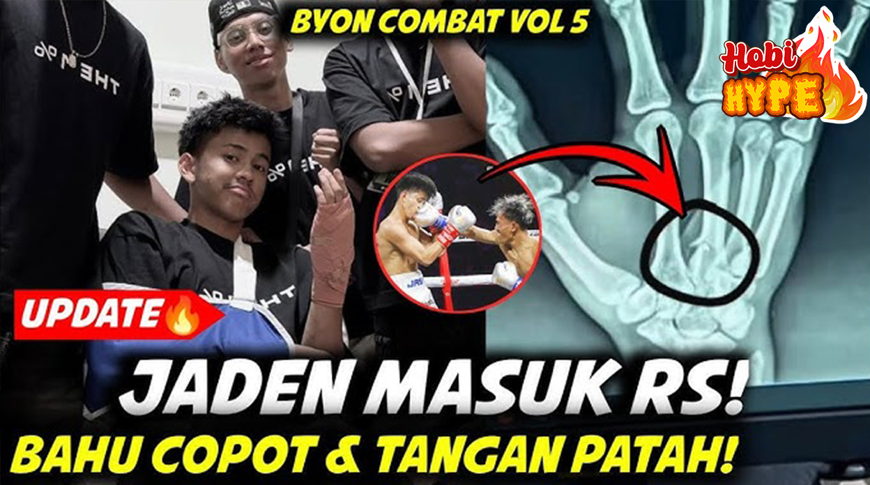 HobiHype Kondisi Jaden Bahtera Usai Lawan Andi Cobra Di Byon Combat 5
