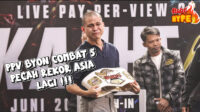 HobiHype Pay Per View Byon Combat 5 Pecah Rekor Asia