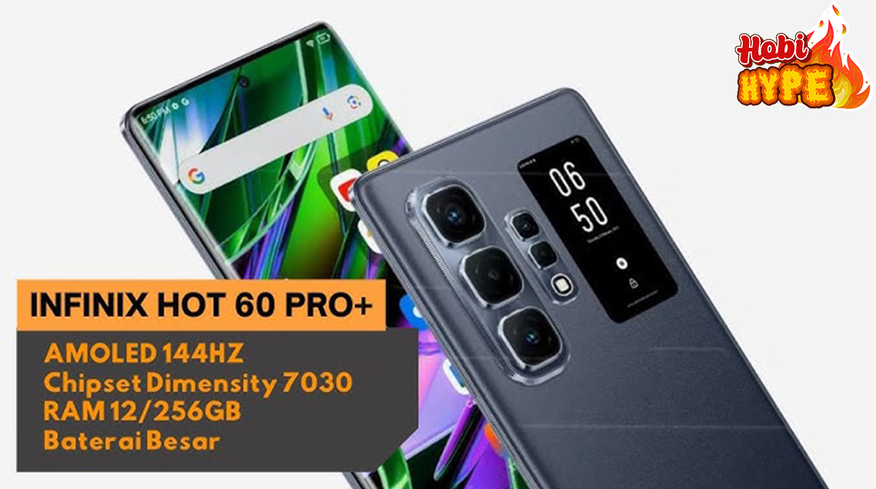 HobiHype Infinix Hot 60 Pro Plus Ponsel Budget Fitur Mewah