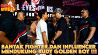 Hobi Hype Banyak Dukungan Dari Fighter Dan Influencer Untuk Rudy Golden Boy!