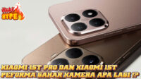 Hobi Hype Xiaomi 15T Pro dan Xiaomi 15T Resmi Rilis 2025 Kelebihan Kamera Flagship dan Performa Gila yang Bikin iPhone Iri