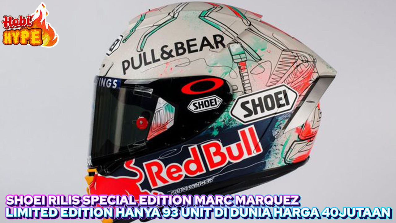 Hobi Hype Shoei Rilis Helm Special Edition Marc Marquez Limited Edition Hanya 93 Unit Di Dunia
