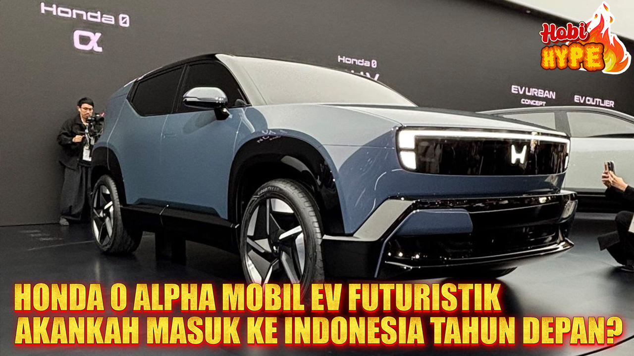 HobiHype Honda 0 Alpha Siap Gebuk Pasar EV Indonesia 2027 Kans Besar Masuk Tanah Air