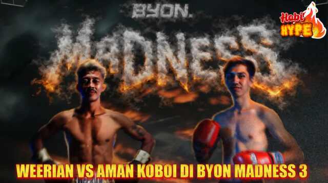 Hobi Hype Byon Madness 3 Segera Hadir! Celloszxz Bocorkan Prediksi Fight Card Paling Panas – Main Fight Weerian vs Aman Koboi