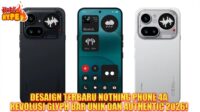 Nothing Phone 4a Resmi Rilis Glyph Bar Baru, Kamera Telephoto 3.5x & Harga Terjangkau